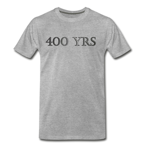400 YRS - heather gray